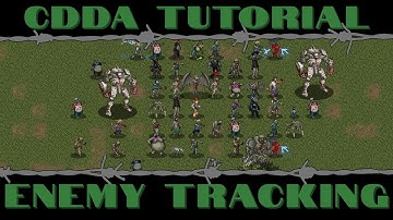 CDDA Tutorial - Enemy Tracking and Senses
