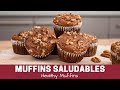 Muffins Saludables - Sin Azucar y sin harina de trigo / Muffins, No sugar and no wheat flour