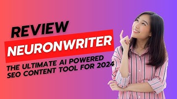 NeuronWriter Review: The Ultimate AI Powered SEO Content Tool for 2024, Try NeuronWriter Free