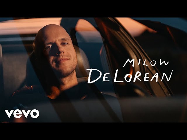 Milow - Delorean