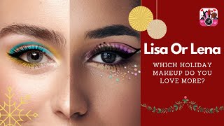 Lisa or Lena: Which Holiday Makeup Look? | YouCam Makeup screenshot 1