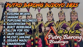TOP 10 ‼️ ALBUM TERBAIK || MP3 JATHILAN PUTRO BARONG BUDOYO 2025 ‼️