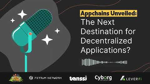 Appchains Unveiled: The Next Big Narrative for Blockchain
