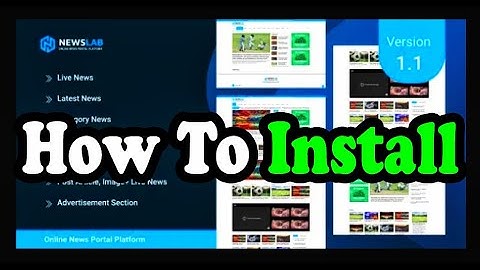 How To Install NewsLab v1.1 Online Newspaper And Magazine Platform PHP Script #gsm_free_equipment