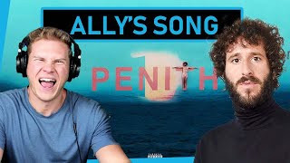 Lil Dicky's "Ally's Song" - My First Time Listening | Penith Album