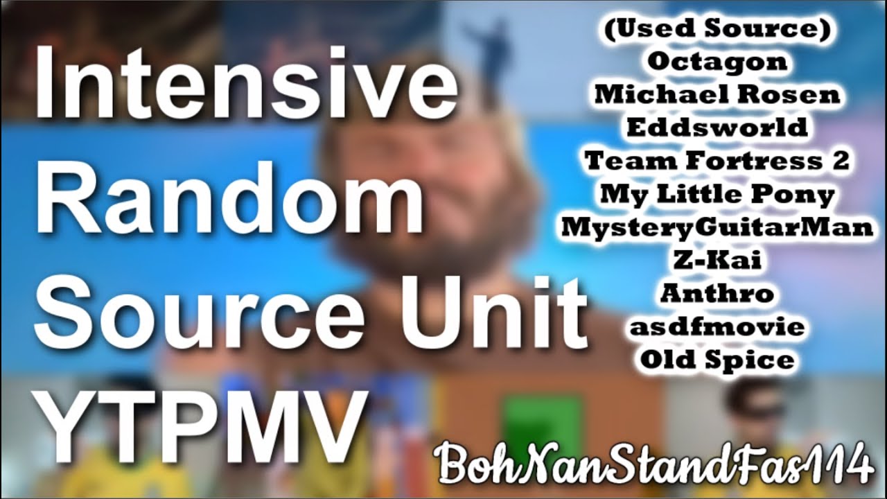 [250 Subs] Intensive Random Source Unit (YTPMV)