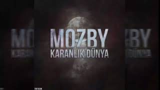 Mozby - KARANLIK DÜNYA Resimi