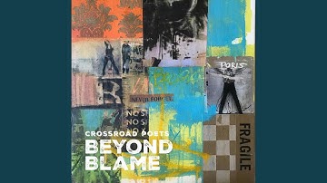 Beyond Blame (Acoustic)