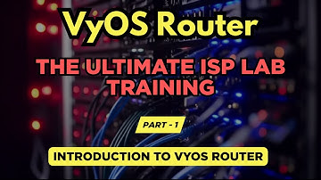 VyOS Router Multi-ISP-installatie (deel 1/5) – Inleiding tot VyOS Router