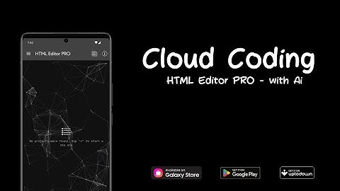 Cloud Coding | HTML Editor PRO - with Ai | Android App • ProTec Games