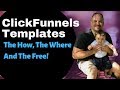 ClickFunnels Templates | The What And How Of Templates