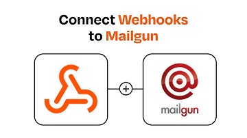 How to connect Webhooks to Mailgun - Easy Integration