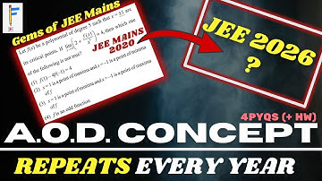 JEE Keeps Repeating THIS Concept — Learn It Once, Forever. ⚡| 4 PYQs + H.W. | A.O.D.