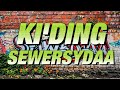 Sewersydaa - Ki
