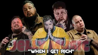 Jelly Roll "When I Get Rich" (Song) Jelly Roll "When I Get Rich" (Song)