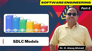 Software Engineering | Part-5 | SDLC Models