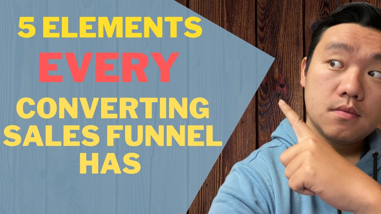 5 Key Secret Elements To A High Converting Sales Funnel - YouTube