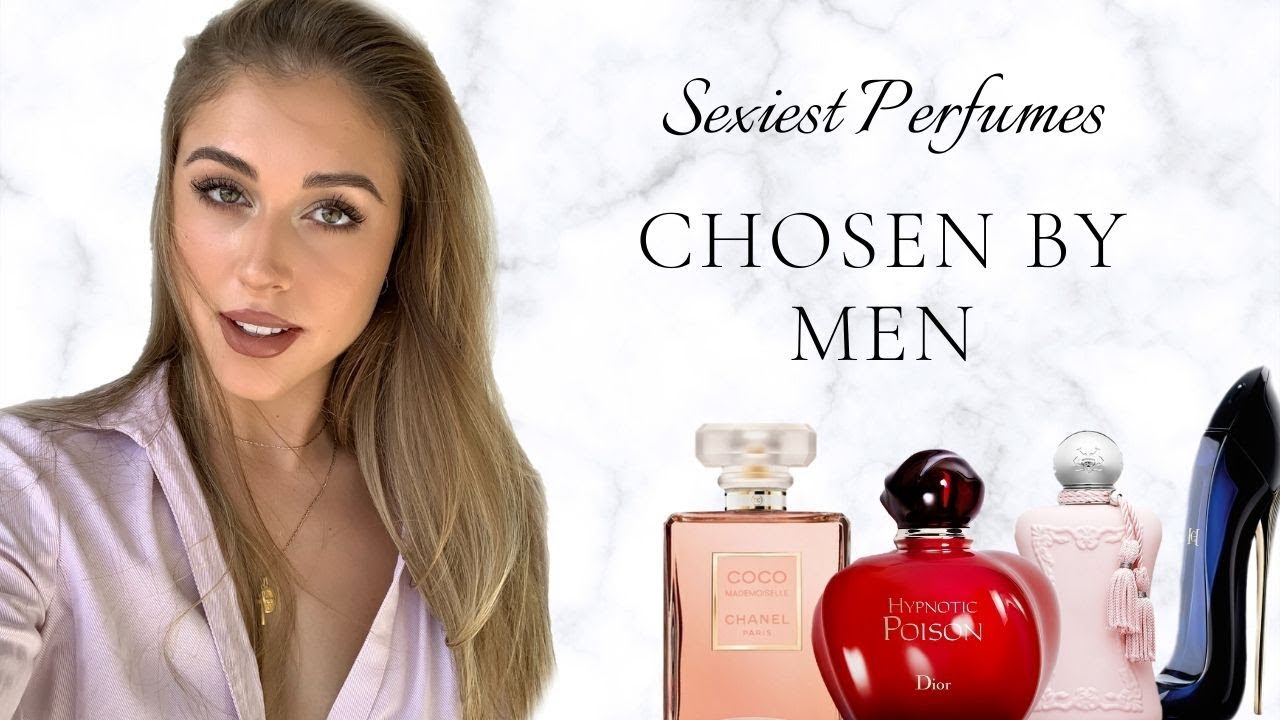 MEN decide the SEXIEST perfumes for women 