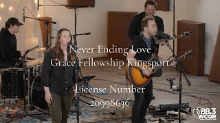 Never Ending Love: (cover) Grace Fellowship kingsport