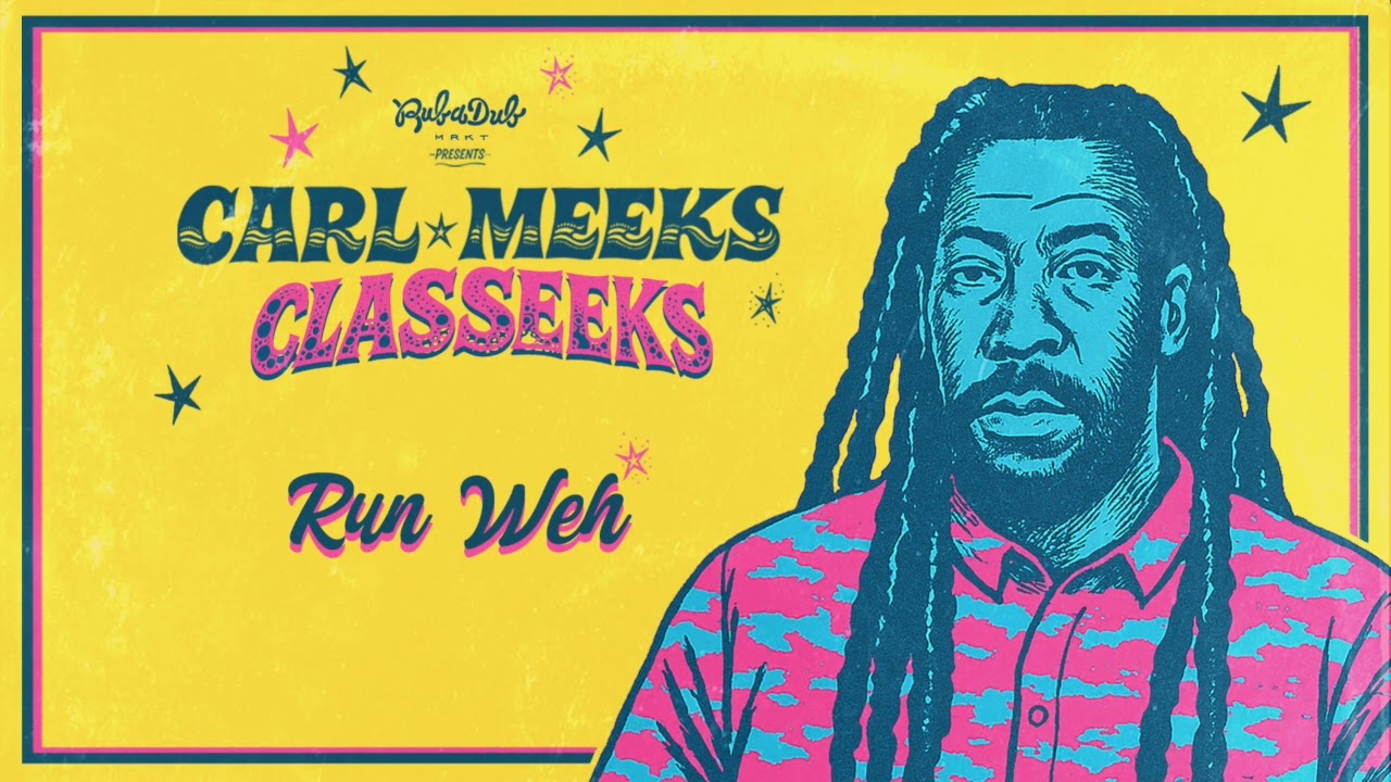 Watch CARL MEEKS - RUN WEH on YouTube Watch CARL MEEKS - RUN WEH on YouTube