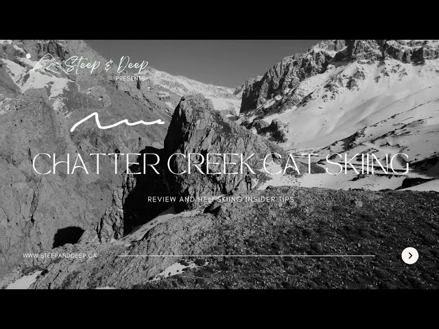 Chatter Creek Cat-Skiing, Ski Terrain