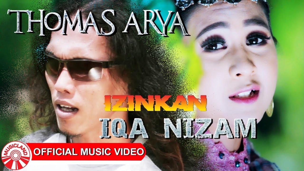Thomas Arya & Iqa Nizam - Izinkan [Official Music Video HD] Chords