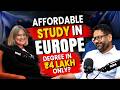 AFFORDABLE STUDY IN EUROPE | DEGREE IN ₹4 LAKH ONLY? | Indo European #studyineurope #studyabroad