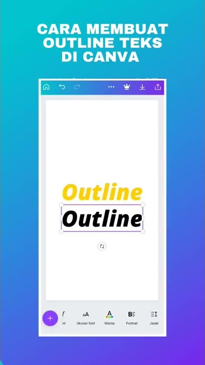 Cara Membuat Outline Teks di Canva 2022