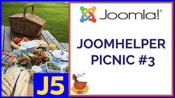 JoomHelper Joomla Extensions Picnic #3 - 👀 WMW 287