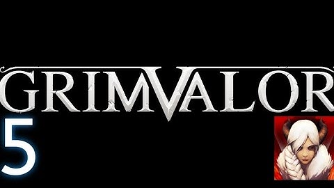 Grimvalor - Part 5 - Act 1 - Corrupted Chamber - Gameplay Walkthrough (Ios, Android)