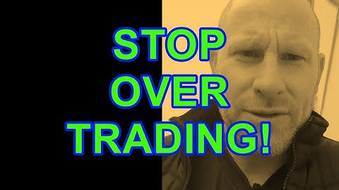 STOP Over Trading! (Day Trading ONLY Best Trade Setups!)