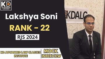 Lakshya Soni , Rank-22, RJS 2024 | ENGLISH MEDIUM | Mock Interview | KDALC