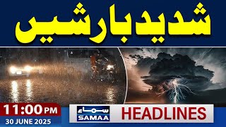Heavy Rain in Pakistan | Latest Weather Prediction | 11 PM Samaa News Headlines | SAMAA TV
