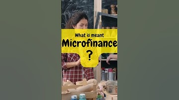 What is meant by “Microfinance” ?  #moneywiseminutiae