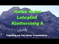 Gelbe Wand Klettersteig A am Tegelberg
