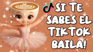 Si Te Sabes El Tiktok Baila - 2025