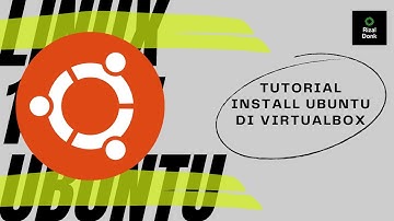 Cara Install Ubuntu 16.04 di VirtualBox