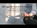 The Upgrades you Received on 11/11 | The 9D Arcturian Council via Daniel Scranton