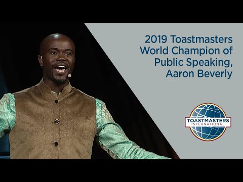 2019 Toastmasters World Champion of Public Speaking, Aaron Beverly