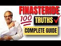 A Complete Guide to Finasteride in Hair Loss & Hair Transplantation | 100 FACTS