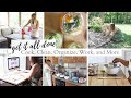 Get It All Done with Me | Clean, Cook, Organize!