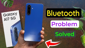 Samsung A17 5g Bluetooth Pairing Problem | Bluetooth Connected But No Sound in Samsung Galaxy A17