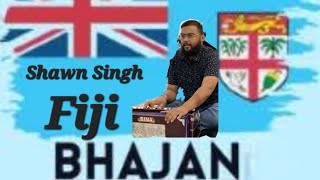 Fiji Bhajan By Shawn Singh