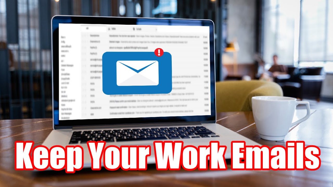 Why You Should Keep Your Work Email - Especially In California