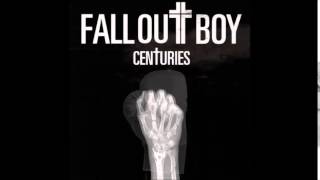 Fall Out Boy- Centuries (Sped-up)