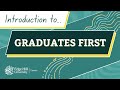 Introduction to graduates first