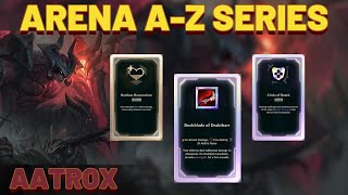 A-Z ARENA CHALLANGE | AATROX