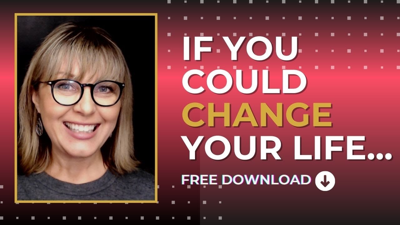 If you could change your life! YouTube