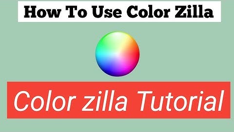 How To Use ColorZilla | Technical Knowledge