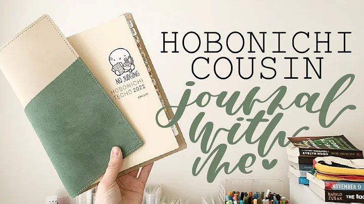 Journal with me | Hobonichi Cousin 2022